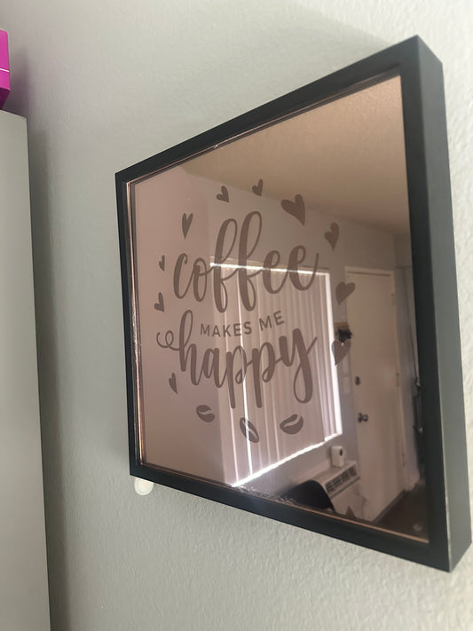 Fretmade 12x12 Shadow box “Coffee Makes Me Happy”