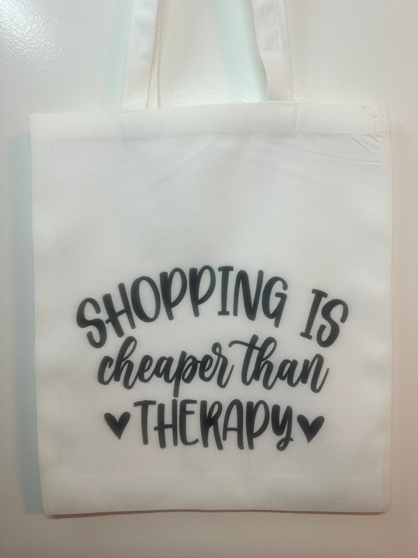 Fretmade Tote Bag “Shopping Is Cheaper Than Therapy”